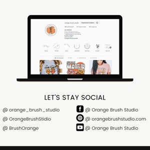 May include: A laptop screen displaying a website for Orange Brush Studio, a digital design company. The website features a logo, product images, and social media links. The text on the screen reads "LET'S STAY SOCIAL" and includes social media handles for Instagram, Pinterest, Twitter, Facebook, and YouTube.