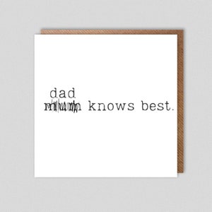 Dad Knows Best Grappige verjaardags-/Vaderdagkaart