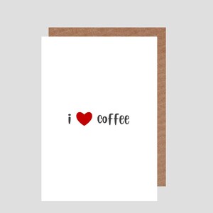 adoro il caffè. Biglietto di auguri di compleanno/amicizia