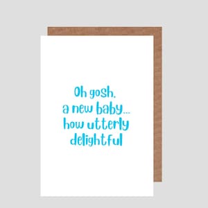 oh gosh, ein neues Baby...absolut entzückend.  Neue Baby-Karte