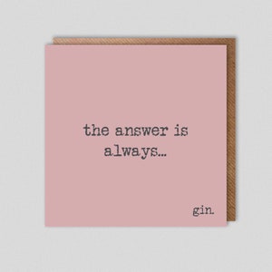 la risposta è sempre... il gin.