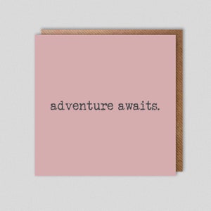 l'aventure vous attend.  Félicitations/Aventure/Retraite