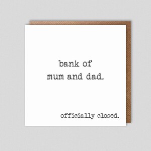 Bank von Mama und Papa offiziell geschlossen.  Witzig/Kinder