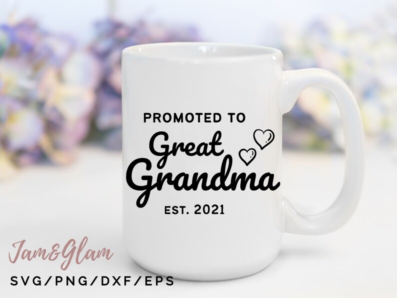Download Promoted to Great Grandma SVG files for Cricut Silhouette ...