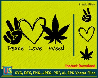 Free Free 218 Peace Love Weed Svg SVG PNG EPS DXF File