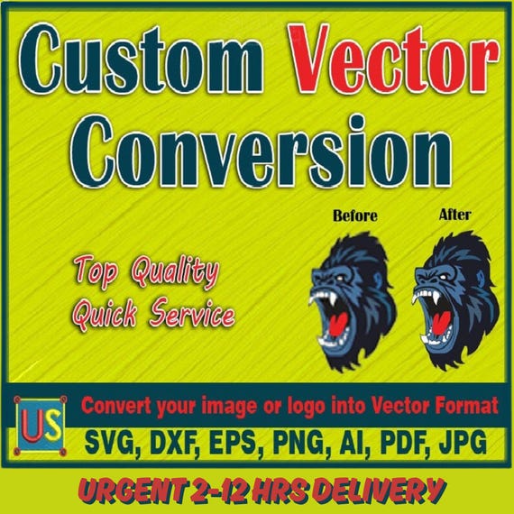 Custom Vector Conversion Service, Image to Vector, Logo to SVG, Vector Tracing, AI eps SVG Files, Fast Delivery