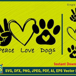 May include: Black graphic with the words "Peace Love Dogs", a peace sign, a heart, and a dog paw print. Additional paw print and heart graphics are also included. The image is on a yellow background.