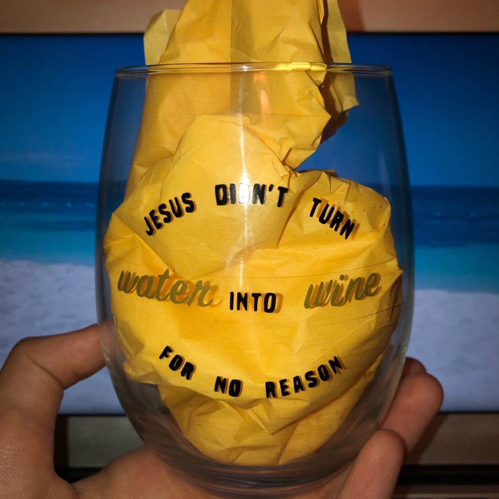 Funny Bible Wine Glass Jesus Didn't Turn Water Into Wine Etsy