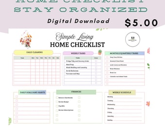 Simple Living Home Organization Checklist | Daily, Habits, Finances, Weekly, Monthly/Quarterly.