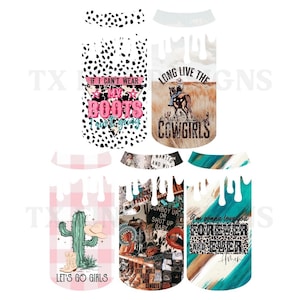 May include: Five different designs for tumbler wraps featuring a cowgirl riding a horse, a cactus with cowboy boots, a cowboy boot collage, a black and white cow print with the text "If I can't wear my boots I'm not going", and a teal and brown design with the text "I'm gonna love you forever and ever".