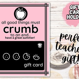 Crumbl Gift Card Holder/Printable/Instant Download/Teacher Gift tag/Crumbl card/End of school gift/CRUMBL Cookies Gift Card/Gift Card/Cookie