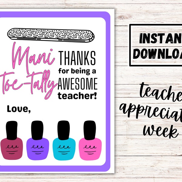 Teacher Appreciation Gift Tag/Mani Thanks Gift/ Nail Polish Teacher Gift/Manicure gift/Manicure/Nail Polish/Teacher Appreciation