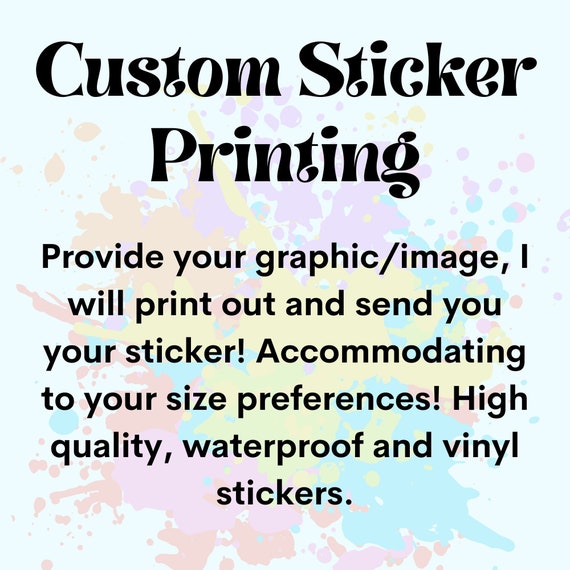 High Quality Custom Stickers, Personalized Sticker Maker