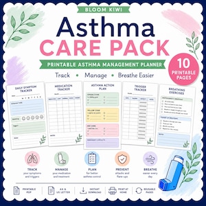 May include: A printable Asthma Care Pack management planner featuring 10 pages including a daily symptom tracker, medication tracker, asthma action plan, trigger tracker, and breathing exercises, with blue, pink, and green botanical accents.