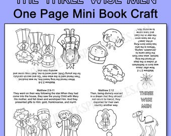 May include: A black and white printable one-page mini book craft titled THE THREE WISE MEN. The sheet features line art illustrations of the three wise men, a camel, and biblical text from Matthew 2:1-12, designed to be folded into a small booklet.