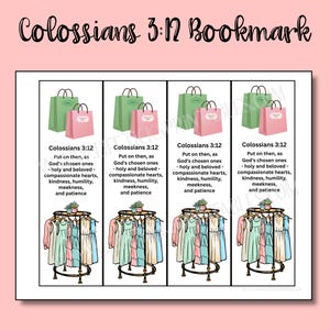 May include: A set of four identical bookmarks titled Colossians 3:12. Each features a green and a pink shopping bag above the text of Colossians 3:12 and an illustration of a circular clothing rack filled with various dresses and a small potted plant.