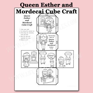 May include: Black and white printable cube craft featuring illustrations of Queen Esther and Mordecai. The cube design includes instructions, character drawings, and the text "Queen Esther and Mordecai Cube Craft."