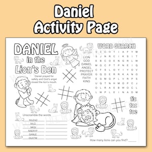 May include: Black and white activity page titled "Daniel Activity Page." The page features illustrations of Daniel in the lion's den, an angel, lions, and word search puzzles. Includes tic-tac-toe and unscramble the words.