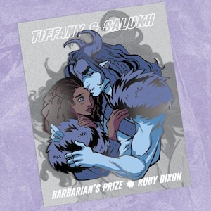 May include: Illustration of two figures embracing, one with blue skin and horns, the other with brown skin and curly hair. The text "TIFFANY & SALUKH" is at the top, and "BARBARIAN'S PRIZE RUBY DIXON" is at the bottom.