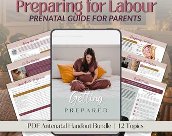 Preparing for Labour Education Bundle for Parents | Learn About How to Best Prepare for Birth in the Last Few Weeks of Pregnancy