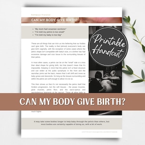 Can My Body Give Birth? Printable handout for parents, doulas, and childbirth educators. Birth preparation. Childbirth education.