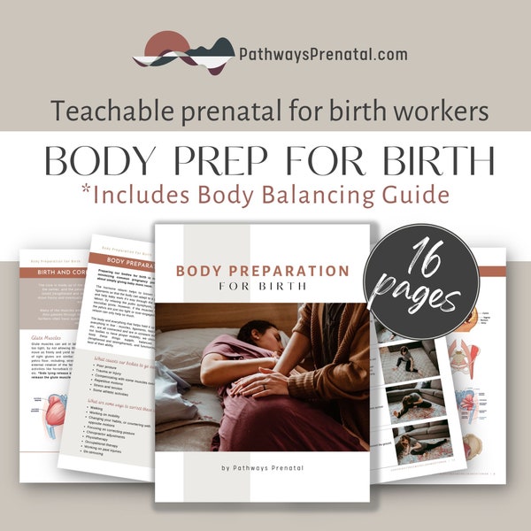 Body Preparation for birth teachable prenatal class for doulas and childbirth educators. Lifetime license.