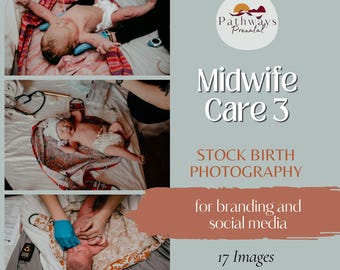 Midwife Care Stock Birth Photography for Doulas, Midwives, and Educators. Media Templates