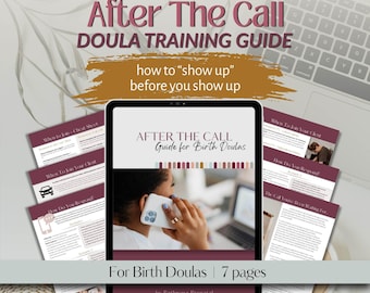 After the Call | Doula Training Guide on How to Best Respond When a Client is in Labour