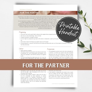 For The Partner printable handout for pregnant women, birth workers/doulas and childbirth educators.