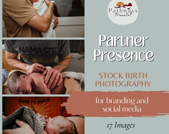 Birth Partner Stock Labor & Birth Photography for Doulas, Midwives, and Educators. Media Templates