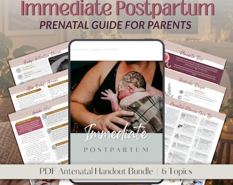 Immediate Postpartum Education Bundle for Parents | Learn About What Happens Right After Baby is Born
