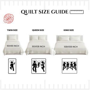 May include: A white quilt size guide with text indicating twin, queen, and king sizes. The twin size is 60x90 inches, the queen size is 90x108 inches, and the king size is 108x108 inches. The image also includes a "Made in India" stamp.