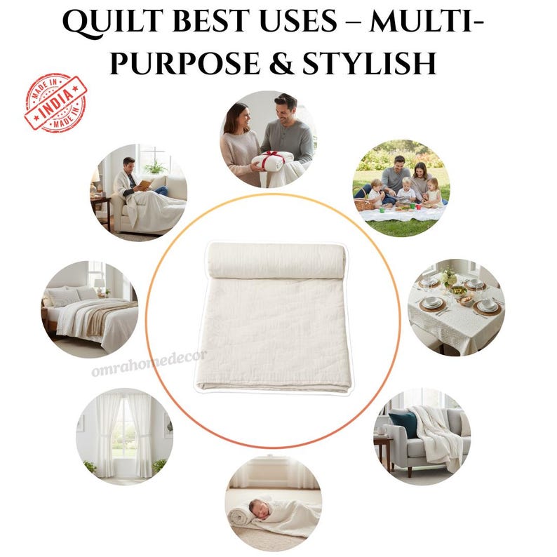 May include: A cream-coloured quilt, rolled and folded, is the central focus, surrounded by images showcasing its versatility. Text at the top reads "QUILT BEST USES - MULTI-PURPOSE & STYLISH." A "MADE IN INDIA" sticker is in the upper left corner.