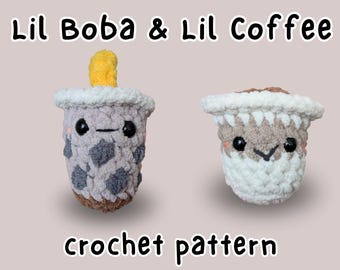 Lil Boba & Lil Coffee Amigurumi Crochet Pattern – PDF Digital Download