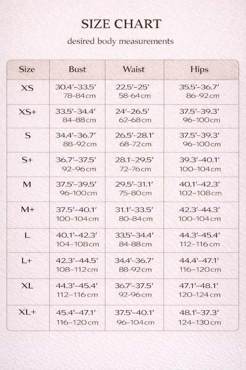 May include: A size chart with measurements for bust, waist, and hips, in inches and centimeters. Sizes range from XS to XL+, with corresponding measurements for each size. The chart is designed to help customers find the right fit.