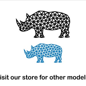 May include: Two line drawings of rhinoceroses, one black and one blue, with a geometric pattern. The text "Visit our store for other models." is below the images.