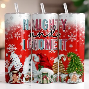 Bicchiere natalizio a forma di gnomo - Bicchiere sottile personalizzato da 20 once con cannuccia, bicchiere natalizio Naughty and I Gnome It, graziosi regali di Natale con gnomi