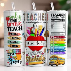 Personalized Teacher Tumbler – Custom Teacher Gift, Back to School Teacher Life Cup with Straw, End of Year Teacher Appreciation Gift