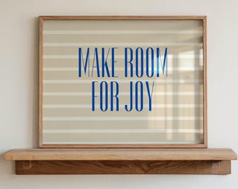 Skapa plats för glädje-tryck, blå och beige retrotypografi, horisontell utskrivbar väggkonst