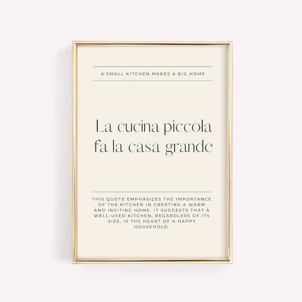 italian kitchen decor la cucina piccola fa la casa grande printable wall art italian language print italian quote wall art digital download