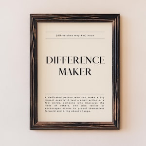 Definition Wall Art, Difference Maker Quote, Minimalist Digital Download
