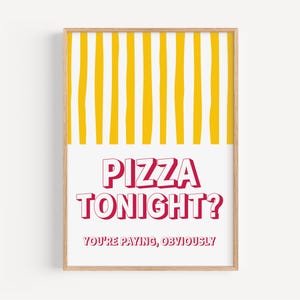 Pizza divertente stasera? Decorazione murale - Regalo perfetto per gli amanti della pizza - Decorazione digitale da cucina stampabile - Download immediato - Decorazione pizza - Arte italiana