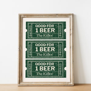 Green Ticket Wall Art St. Patrick's Decor Beer Wall Art Bar Cart Wall Decor Trendy Wall Art Cheers Print Digital Download image 6