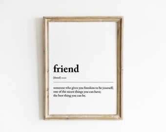 Friend Definition Print | Friendship Printable Quote | Friend Dictionary Wall Art | Friend Word Poster | Friend Meaning | DIGITAL FILE