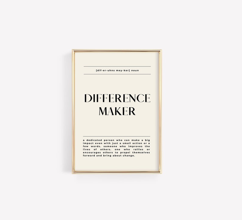 Difference Maker Definition Print Minimalist Wall Art For Sister, Best Friend, Mentor Instant Download Minimal Beige Wall Art image 1