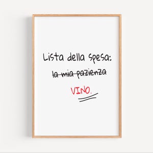 Druckbare Wein Kunst, italienischen Humor, lustige Einkaufsliste, Minimalistische Küche Dekor, Sofort Download, digitales Poster, Geschenkidee für Zuhause