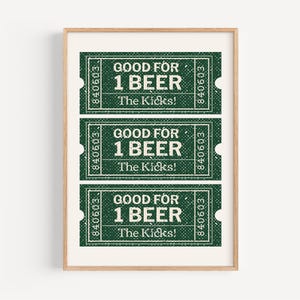 Green Ticket Wall Art | St. Patrick's Decor | Beer Wall Art | Bar Cart Wall Decor | Trendy Wall Art | Cheers Print | Digital Download