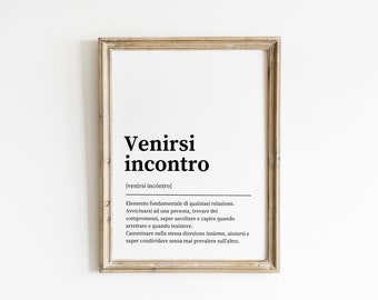 Venirsi Incontro Definition Print: Italian Quote Wall Art (Digital Print)