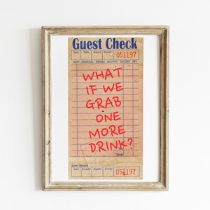 Poster gastencheque | Wat als we nog een drankje pakken | Trendy retro muurkunst | Afdruk gastencheque | Preppy funky decor |  Decoratie barwagen