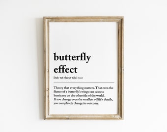 Butterfly Effect Definition | Butterfly Effect Poster |  Butterfly Effect Canvas |  Inspirational Quote | Inspirational Wall Art | Download